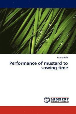 Performance of mustard to sowing time 1