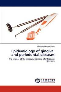 bokomslag Epidemiology of gingival and periodontal diseases