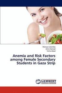 bokomslag Anemia and Risk Factors Among Female Secondary Students in Gaza Strip