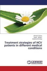 bokomslag Treatment Strategies of Hcv Patients in Different Medical Conditions