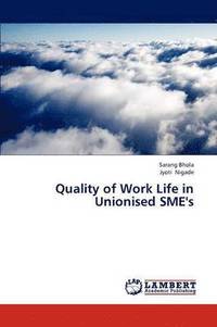 bokomslag Quality of Work Life in Unionised Sme's