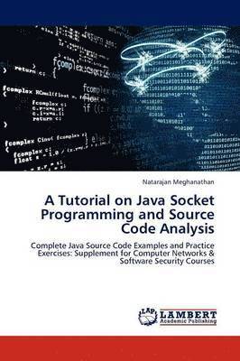 bokomslag Tutorial on Java Socket Programming and Source Code Analysis