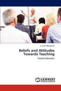bokomslag Beliefs and Attitudes Towards Teaching