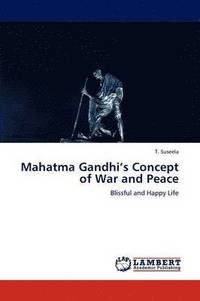 bokomslag Mahatma Gandhi's Concept of War and Peace