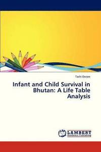 bokomslag Infant and Child Survival in Bhutan