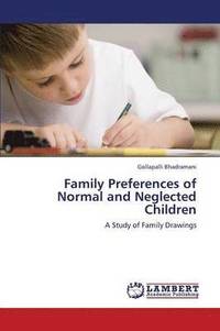 bokomslag Family Preferences of Normal and Neglected Children