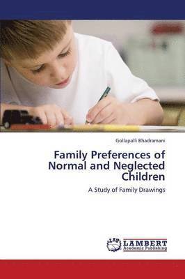 bokomslag Family Preferences of Normal and Neglected Children