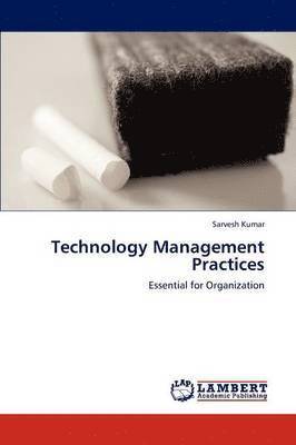 Sarvesh Kumar - Technology Management Practices, Häftad