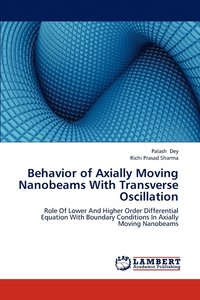 bokomslag Behavior of Axially Moving Nanobeams With Transverse Oscillation