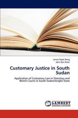 bokomslag Customary Justice in South Sudan