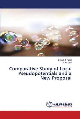 Comparative Study of Local Pseudopotentials and a New Proposal 1