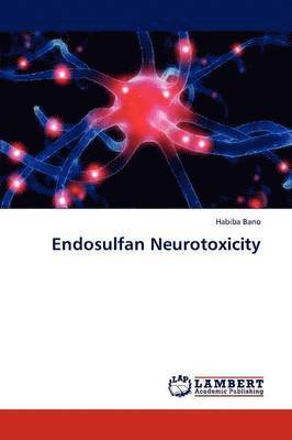 Endosulfan Neurotoxicity 1