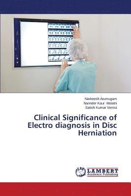 bokomslag Clinical Significance of Electro Diagnosis in Disc Herniation