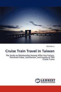 bokomslag Cruise Train Travel in Taiwan