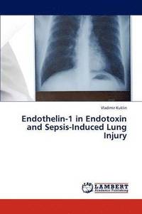 bokomslag Endothelin-1 in Endotoxin and Sepsis-Induced Lung Injury