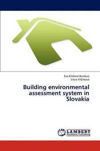 bokomslag Building Environmental Assessment System in Slovakia