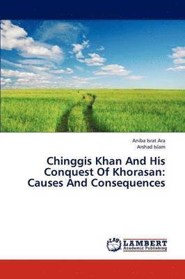 bokomslag Chinggis Khan and His Conquest of Khorasan