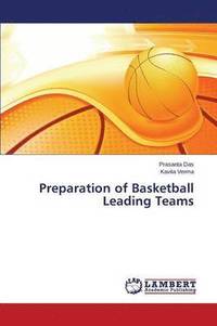 bokomslag Preparation of Basketball Leading Teams