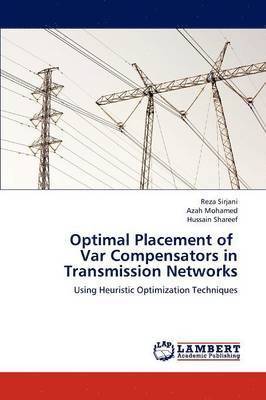 bokomslag Optimal Placement of Var Compensators in Transmission Networks