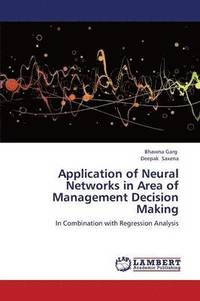 bokomslag Application of Neural Networks in Area of Management Decision Making