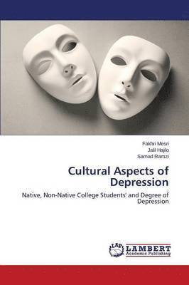 Cultural Aspects of Depression 1