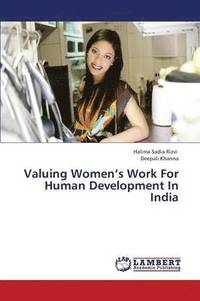 bokomslag Valuing Women's Work for Human Development in India