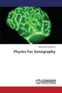bokomslag Physics for Sonography