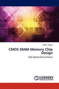 bokomslag CMOS Sram Memory Chip Design