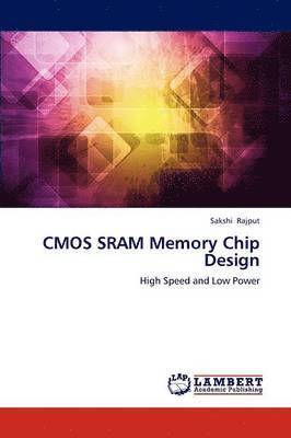 bokomslag CMOS Sram Memory Chip Design