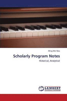 bokomslag Scholarly Program Notes
