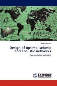bokomslag Design of optimal seismic and acoustic networks