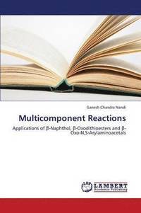 bokomslag Multicomponent Reactions