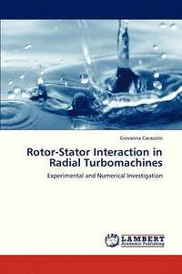 bokomslag Rotor-Stator Interaction in Radial Turbomachines