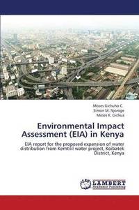 bokomslag Environmental Impact Assessment (Eia) in Kenya
