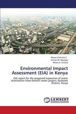 Environmental Impact Assessment (Eia) in Kenya 1