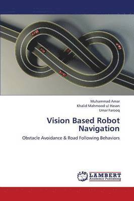 Vision Based Robot Navigation 1