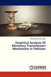 bokomslag Empirical Analysis of Monetary Transmission Mechanism in Pakistan