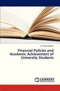 bokomslag Financial Policies and Academic Achievement of University Students