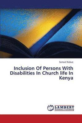 bokomslag Inclusion of Persons with Disabilities in Church Life in Kenya