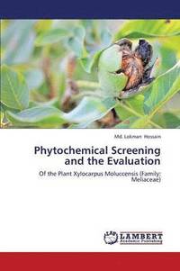 bokomslag Phytochemical Screening and the Evaluation
