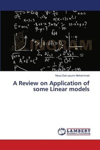 bokomslag A Review on Application of some Linear models