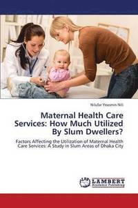 bokomslag Maternal Health Care Services