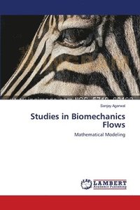 bokomslag Studies in Biomechanics Flows
