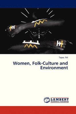 bokomslag Women, Folk-Culture and Environment