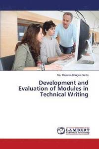 bokomslag Development and Evaluation of Modules in Technical Writing