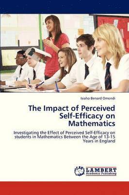 bokomslag The Impact of Perceived Self-Efficacy on Mathematics