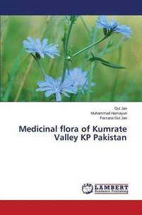 bokomslag Medicinal flora of Kumrate Valley KP Pakistan
