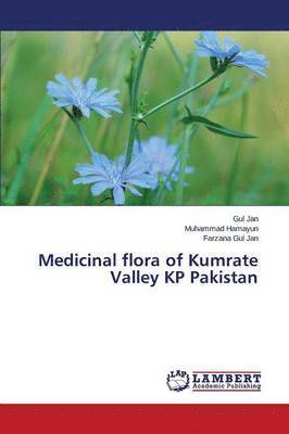 bokomslag Medicinal flora of Kumrate Valley KP Pakistan