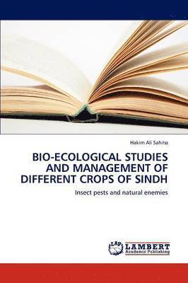 Bio-Ecological Studies and Management of Different Crops of Sindh 1