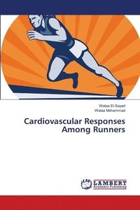 bokomslag Cardiovascular Responses Among Runners